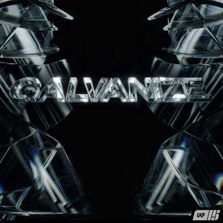Galvanize (Original Mix)