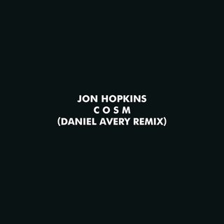View C O S M (Daniel Avery Remix) track details
