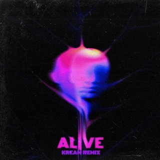 View Alive (KREAM Remix) track details