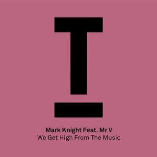 View We Get High From The Music (Original Mix) track details